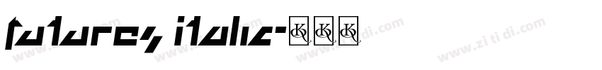 futures Italic字体转换